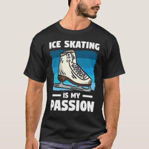 Camiseta Patinaje Sobre Hielo Es Mi Patinaje De Pasión