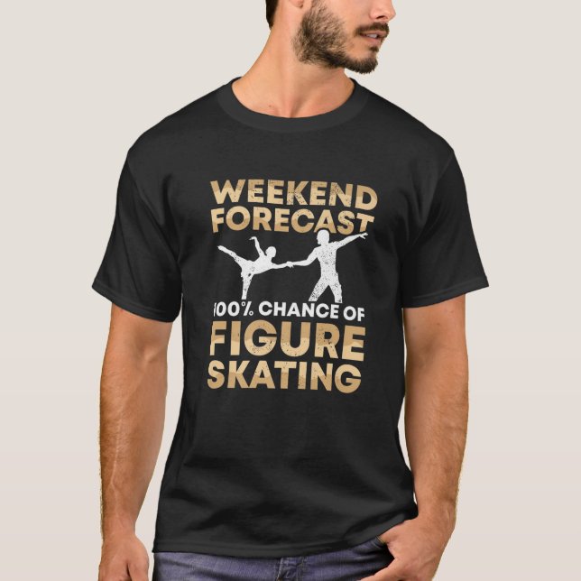 Camiseta Patinaje Sobre Hielo Este Fin De Semana Segurament (Anverso)