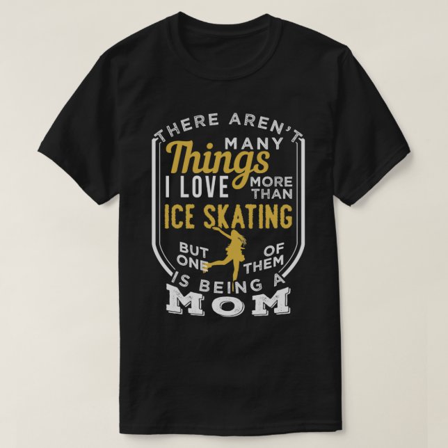 Camiseta Patinaje Sobre Hielo Y Ser Mamá 3 (Diseño del anverso)