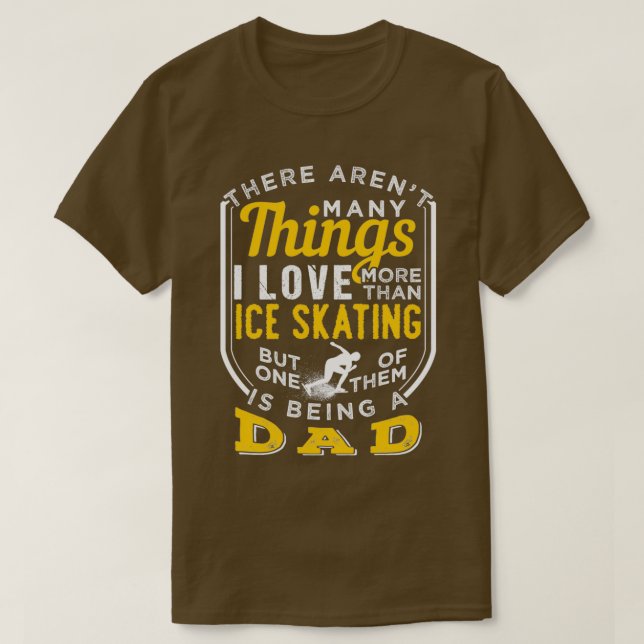 Camiseta Patinaje Sobre Hielo Y Ser Papá (Diseño del anverso)