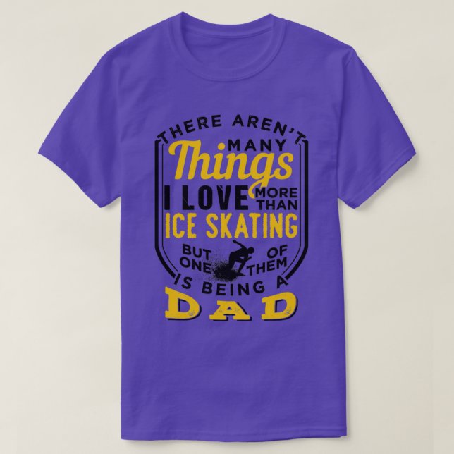 Camiseta Patinaje Sobre Hielo Y Ser Papá 9 (Diseño del anverso)