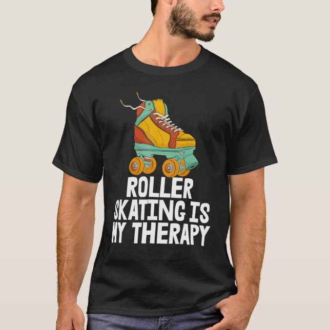 Camiseta Patinaje Sobre Rótulos Es Mi Terapia Mujeres Rodan (Anverso)