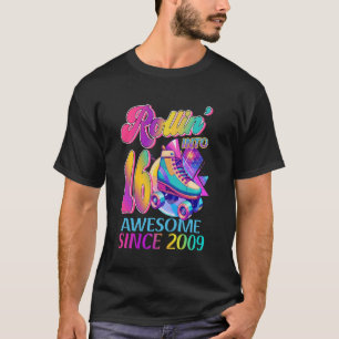 Camiseta Patinaje sobre ruedas Cumpleaños 16 Chicas Rodando