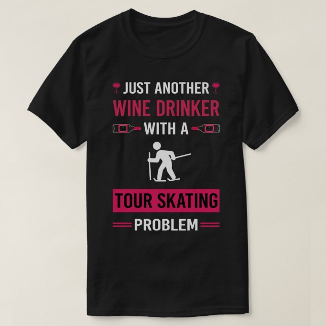 Camiseta Patinaje Tour de Wine Drinker (Diseño del anverso)