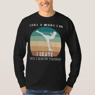 Camiseta Patinar y educar con yo sé cosas curiosas patinar