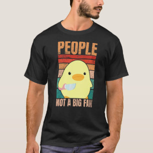 Camiseta Pato Con Personas Cuchillas No Es Un Gran Fanático