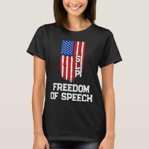 Camiseta Patólogo de voz de SLP Freedom of Speech
