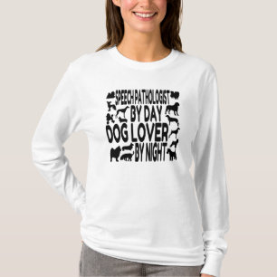Camiseta Patólogo del discurso del perro Lover
