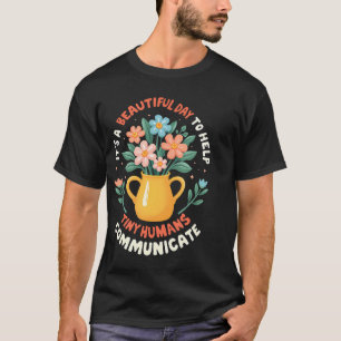 Camiseta Patólogo del habla y el lenguaje Jardín Slp Comuni