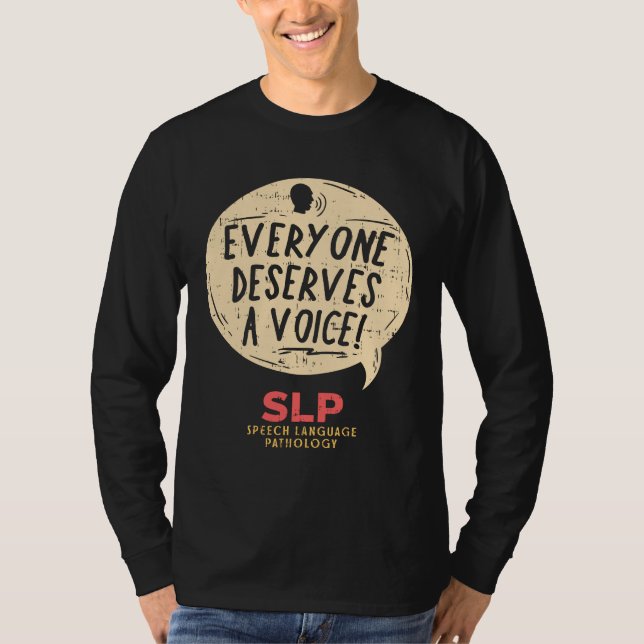 Camiseta Patólogo del lenguaje de voz SLP (Anverso)