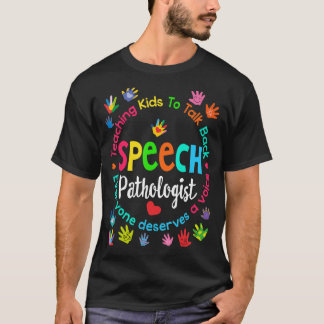 Camiseta Patólogo del lenguaje del habla patólogo El patólo