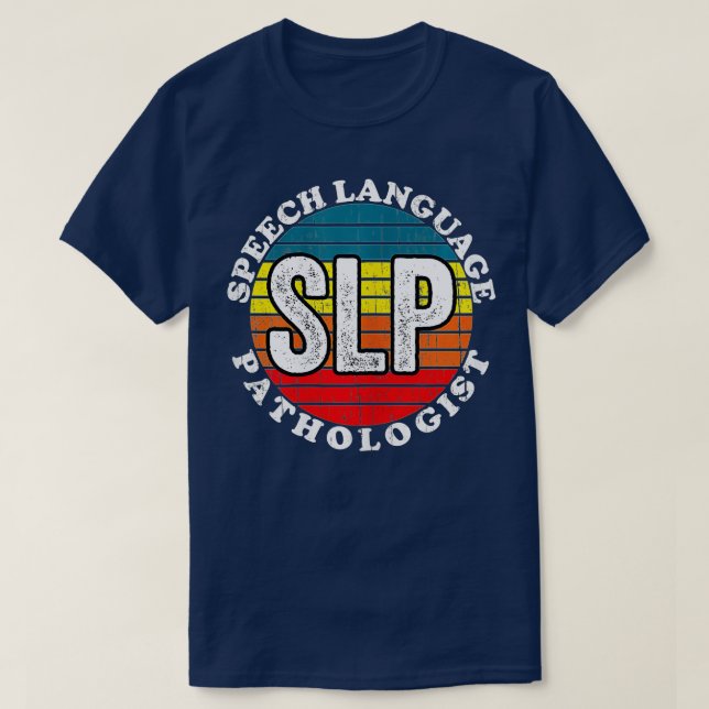 Camiseta Patólogo del lenguaje del habla - Terapia SLP Retr (Diseño del anverso)