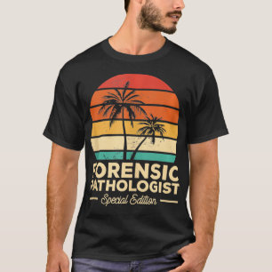 Camiseta Patólogo Forense Vintage Edición Especial Patho