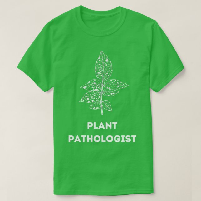 Camiseta Patólogo vegetal blanco (Diseño del anverso)