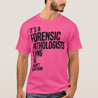 Camiseta Patólogos forenses