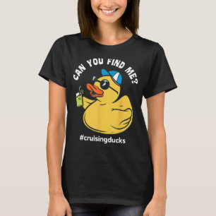 Camiseta Patos Cruizadores, ¿Puedes Encontrarme, Pato Cruis