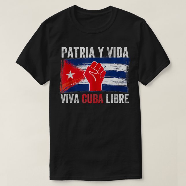 Camiseta Patria Y Vida Viva Cuba Libre SOS Cuba Free Cuban  (Diseño del anverso)