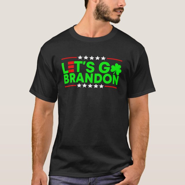 Camiseta Patrick's Day Let's Go Patrick's Day Brandon (Anverso)