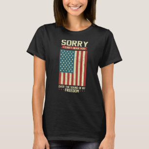 Camiseta Patriot Siento No Poder Oírte Por El Sonido De M
