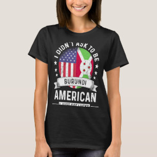 Camiseta Patriota norteamericano de Burundi crece bandera d