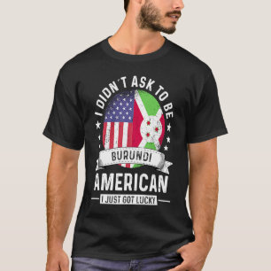 Camiseta Patriota norteamericano de Burundi crece bandera d