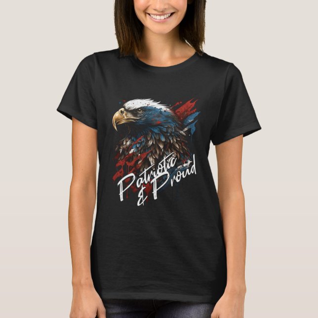 Camiseta Patriotic and Proud Bald Eagle 4th of July (Anverso)