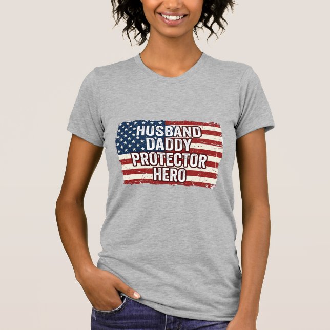 Camiseta Patriótica Marido Papá Protector Héroe Ba (Anverso)