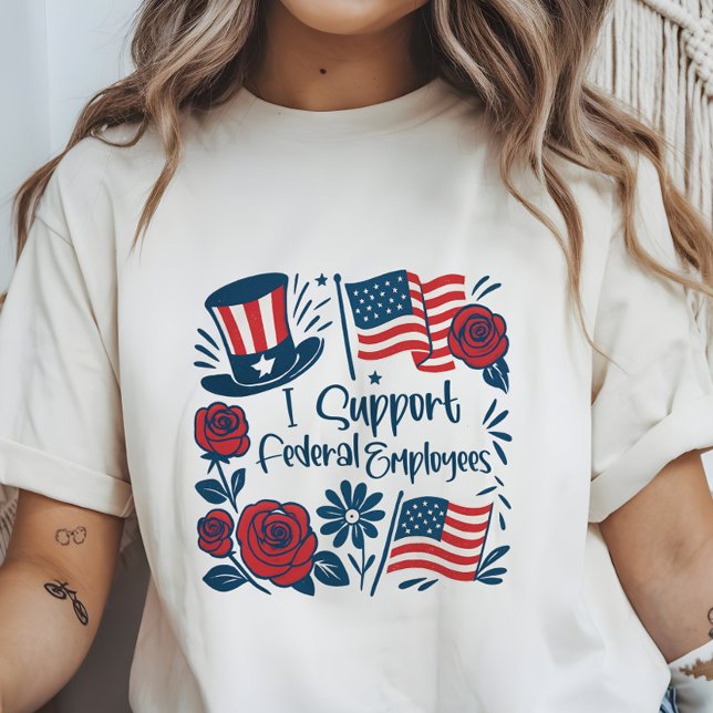 Camiseta Patriótico Apoyo a Empleados Federales, Trabajador (Subido por el creador)