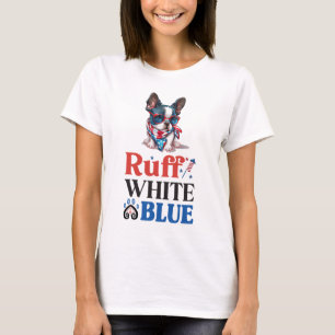 Camiseta Patriótico Boston Terrier Ruff White & Blue