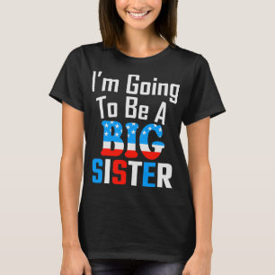 Camiseta Patriótico, voy a ser una gran hermana