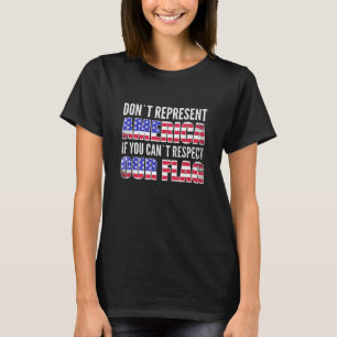Camiseta Patriotismo Ee.Uu. Respeta nuestra bandera Bandera