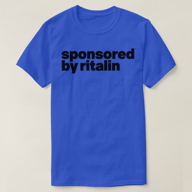 Camiseta patrocinado por ritalin (Diseño del anverso)