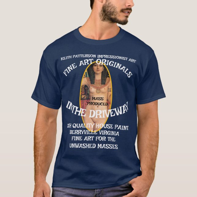 Camiseta Patterson Fine Art For the Unwashed Masses (Anverso)