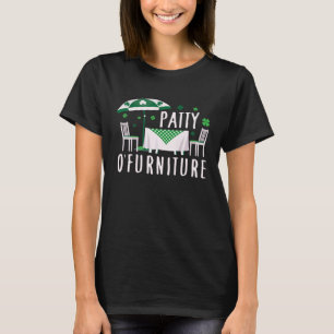 Camiseta Patty O Furniture Irish St Patrick s Day Pun