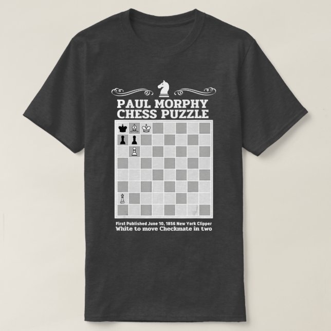 Camiseta Paul Morphy Chess Puzzle Chess (Diseño del anverso)