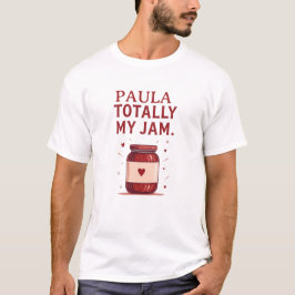Camiseta Paula Totalmente Mi Mermelada Nombre Personalizado
