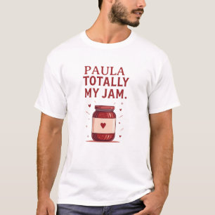 Camiseta Paula Totalmente Mi Mermelada Nombre Personalizado