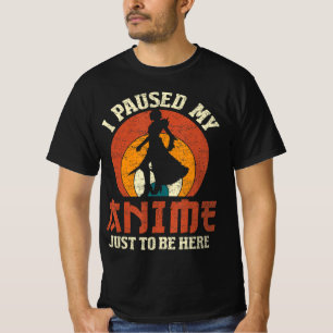 Camiseta Pausa Mi Anime Para Estar Aquí Mujeres Hombres Ani