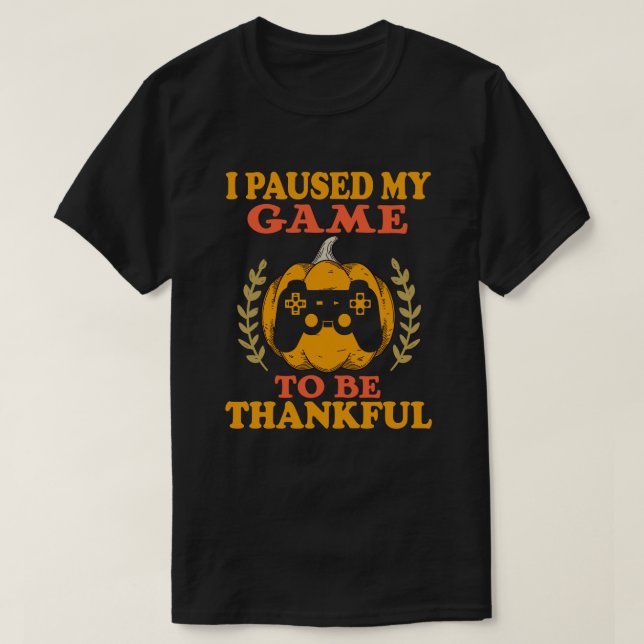 Camiseta Pausa mi juego Gracias a los videojugadores Gracia (Diseño del anverso)
