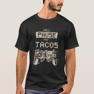 Camiseta Pausa Por Tacos Gamer Taco Lover Gaming Nacho