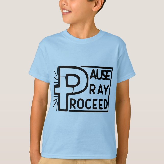 CAMISETA PAUSA PRAY PROCEDE (Anverso)