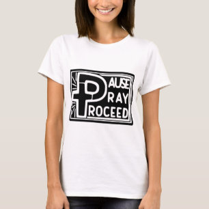 CAMISETA PAUSA PRAY PROCEDE