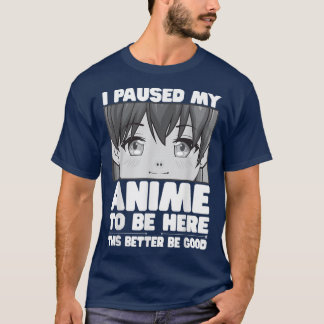 Camiseta Pausar Mi Anime Para Estar Aquí, Chica Adolescente
