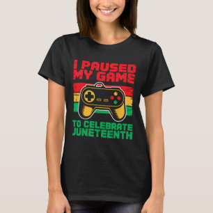 Camiseta Pausé mi juego para celebrar Juneteenth Black Boy