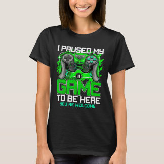 Camiseta Pausé mi juego para estar aquí Chicos divertidos d