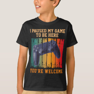 CAMISETA PAUSÉ MI JUEGO PARA ESTAR AQUÍ DE NADA