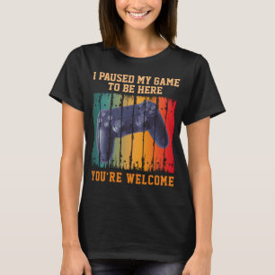 CAMISETA PAUSÉ MI JUEGO PARA ESTAR AQUÍ DE NADA