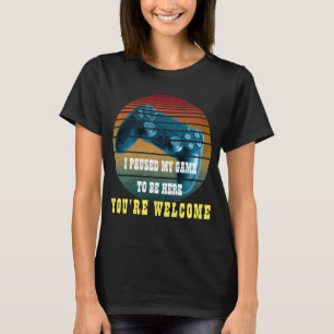 CAMISETA PAUSÉ MI JUEGO PARA ESTAR AQUÍ DE NADA