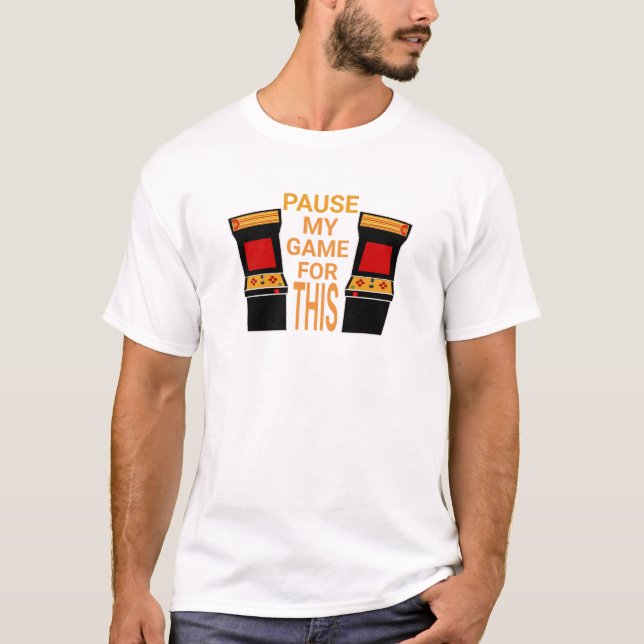 Camiseta Pausé mi juego por esto (Anverso)