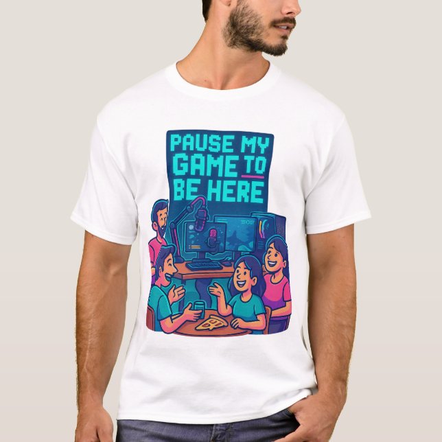 Camiseta “Pause My Game to Be Here – Gaming Setup T-Shirt” (Anverso)